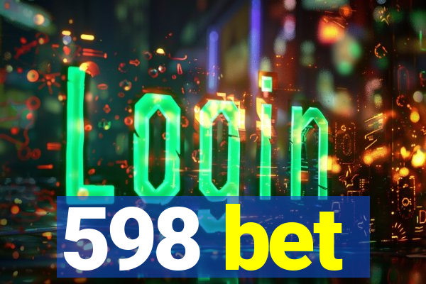 598 bet